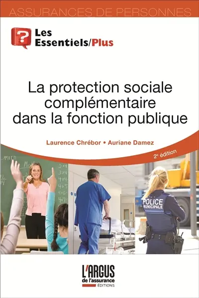 La protection sociale complémentaire dans la fonction publique