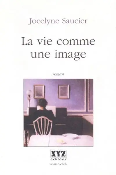 La vie comme une image