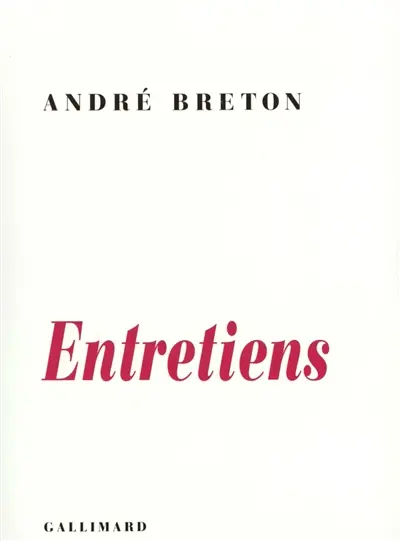 Entretiens : 1913-1952