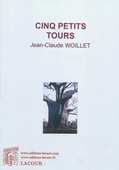 Cinq petits tours