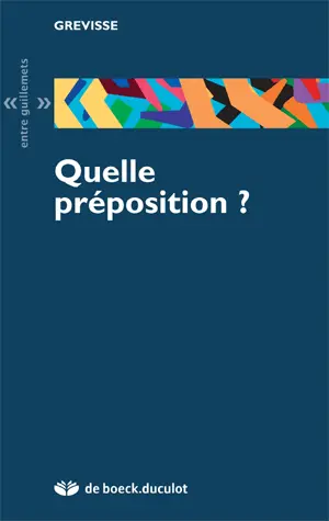 Quelle préposition ?