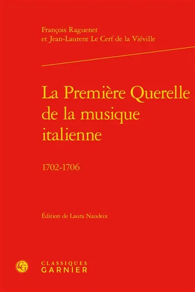 La première querelle de la musique italienne : 1702-1706