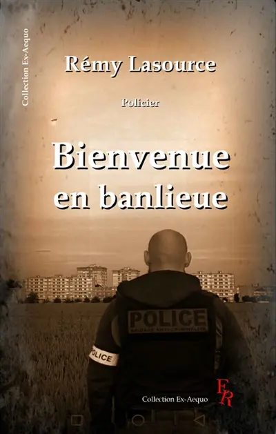 Bienvenue en banlieue : policier