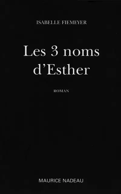 Les 3 noms d'Esther