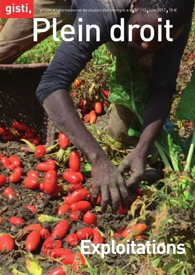 Plein droit, n° 113. Exploitations