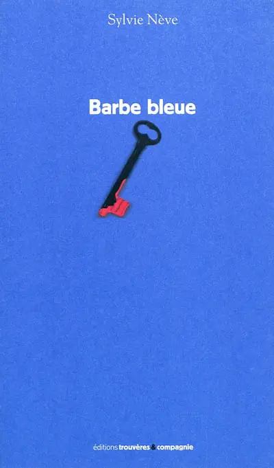 Barbe bleue : poème expansé