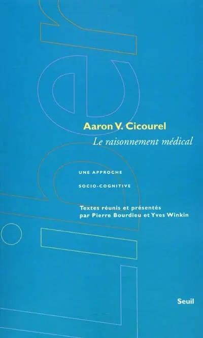 Le raisonnement médical : une approche socio-cognitive