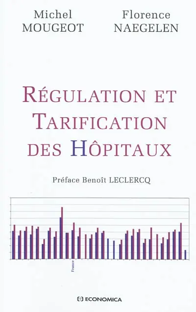 Régulation et tarification des hôpitaux
