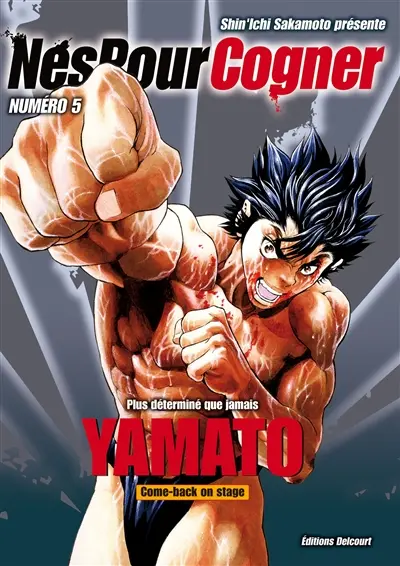 Nés pour cogner. Vol. 5