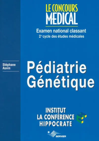 Pédiatrie, génétique : examen national classant : 2e cycle des études médicales