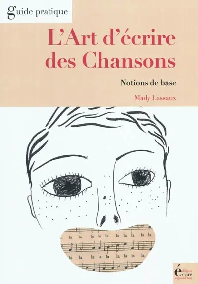 L'art d'écrire des chansons : notions de base