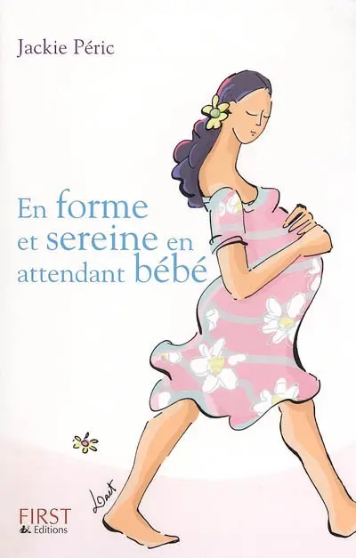 En forme et sereine en attendant bébé