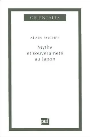 Mythe et souveraineté au Japon