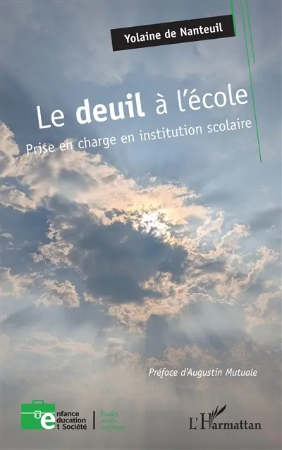 Le deuil à l'école : prise en charge en institution scolaire