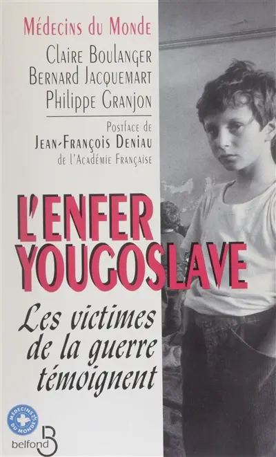 L'Enfer yougoslave : les victimes de la guerre témoignent