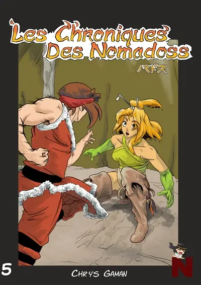 Les chroniques des Nomadoss : Tome 5