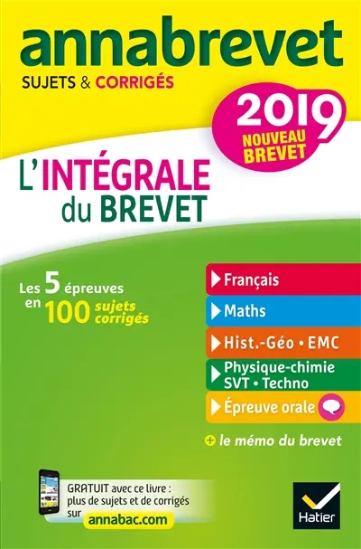 L'intégrale du brevet : nouveau brevet 2019