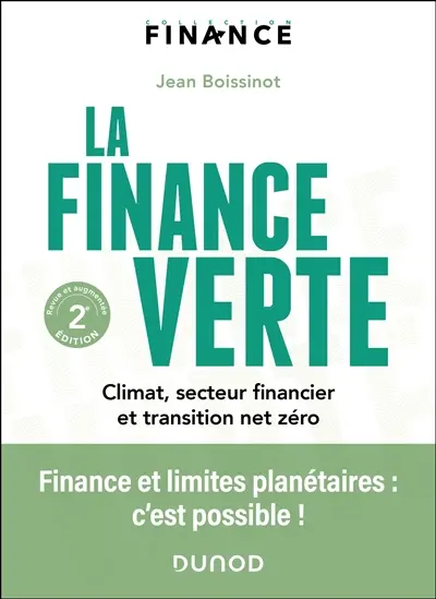 La finance verte : climat, secteur financier et transition net zéro
