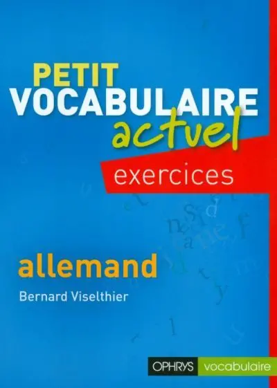 Petit vocabulaire actuel, allemand : exercices