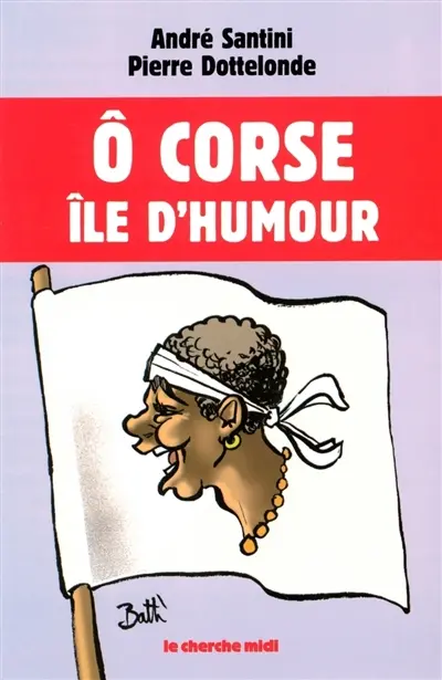 Ô Corse, île d'humour