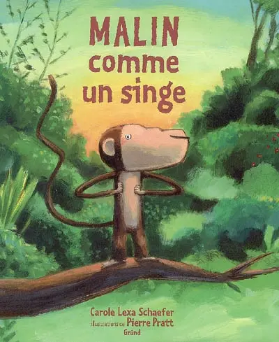 Malin comme un singe
