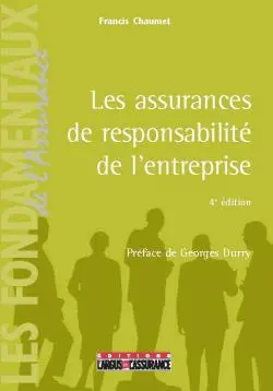 Les assurances de responsabilité de l'entreprise