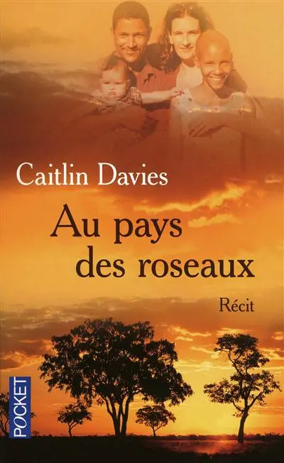 Au pays des roseaux : récit