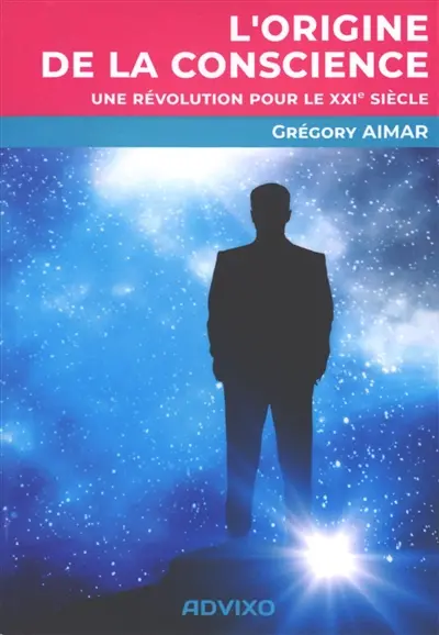 L'origine de la conscience : une révolution pour le XXIe siècle
