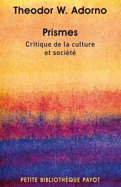 Prismes : critique de la culture et société