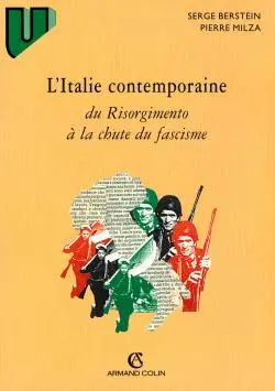 L'Italie contempraine, du Risorgimento à la chute du fascisme