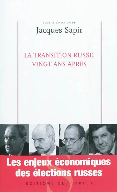 La transition russe, vingt ans après