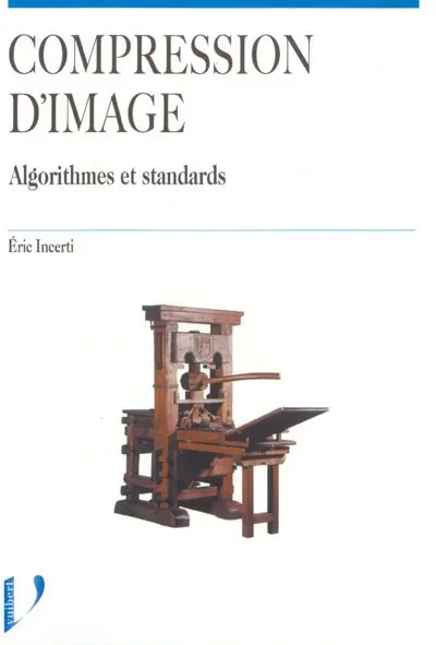 Compression d'image : algorithmes et standards