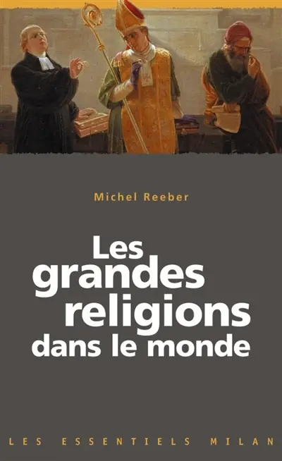 Les grandes religions dans le monde