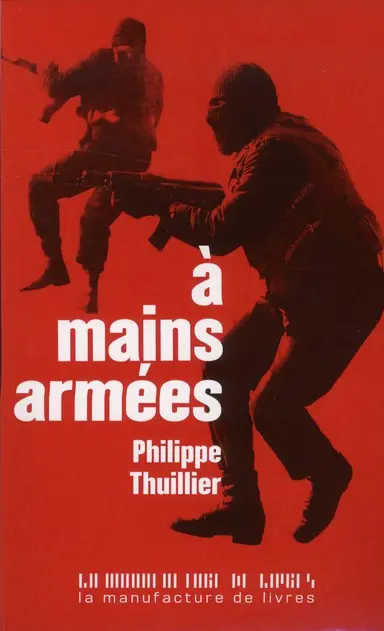 A mains armées