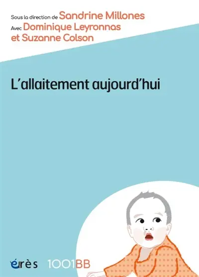 L'allaitement aujourd'hui