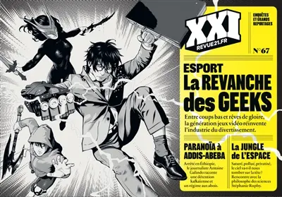 Revue 21, n° 67. Esport : la revanche des geeks
