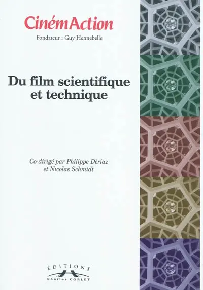 CinémAction, n° 135. Du film scientifique et technique