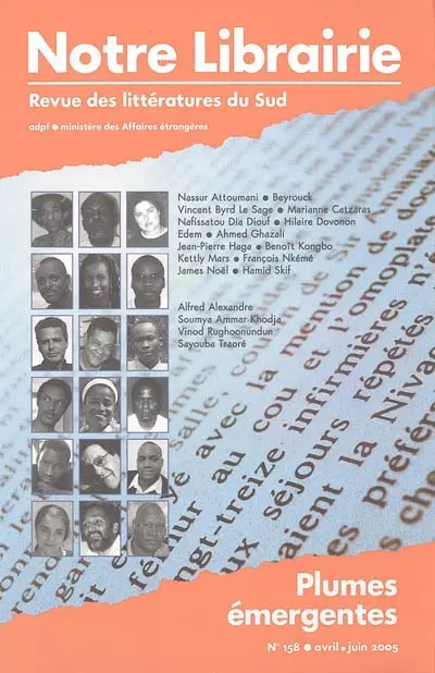 Notre librairie, n° 158. Plumes émergentes
