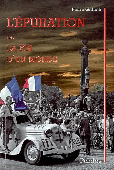 L'épuration ou La fin d'un monde