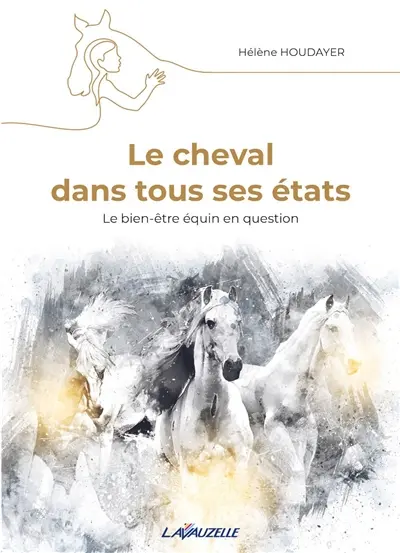 Le cheval dans tous ses états : le bien-être équin en question