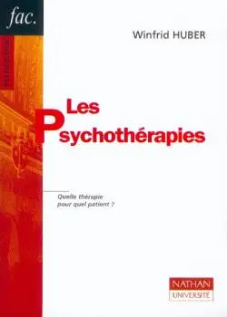 Les psychothérapies : quelle thérapie pour quel patient ?