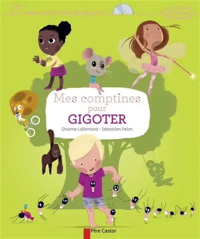 Mes comptines pour gigoter