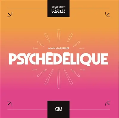 Psychédélique