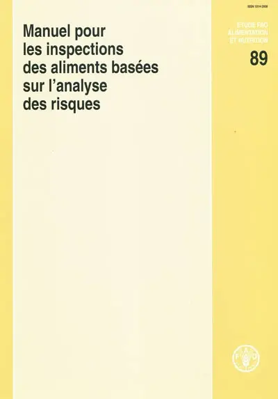 Manuel pour les inspections des aliments basées sur l'analyse des risques