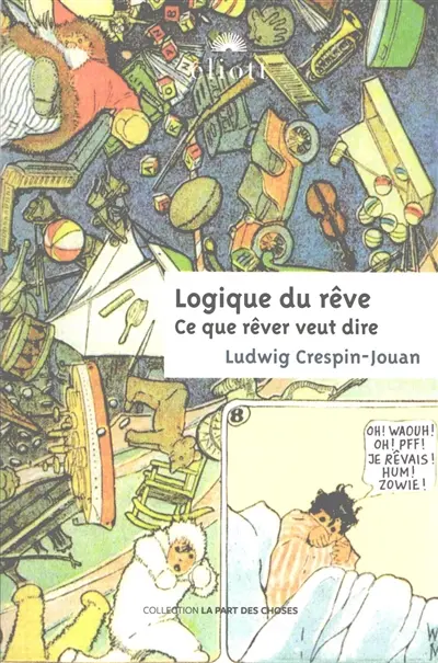 Logique du rêve : ce que rêver veut dire