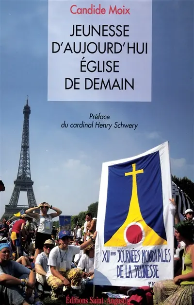 Jeunesse d'aujourd'hui, Eglise de demain