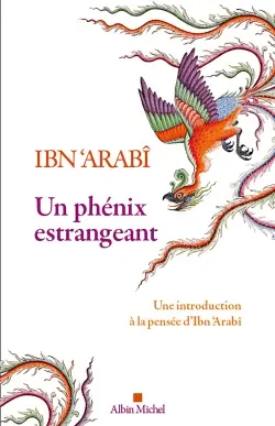 Un phénix estrangeant : destiné à la connaissance du sceau des saints et du soleil du couchant