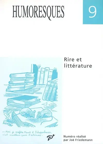Humoresques, n° 9. Rire et littérature