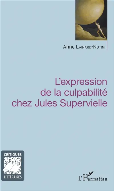 L'expression de la culpabilité chez Jules Supervielle