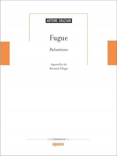 Fugue : pulsations